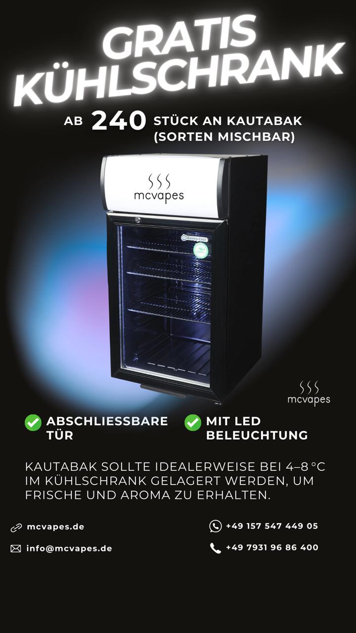 ab 240 Stück Kautabak! GRATIS McVapes LED-Kühlschrank mit Beleuchtung für Kautabak